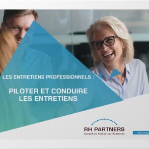 Livre Blanc : Piloter et conduire les entretiens - RH Partners