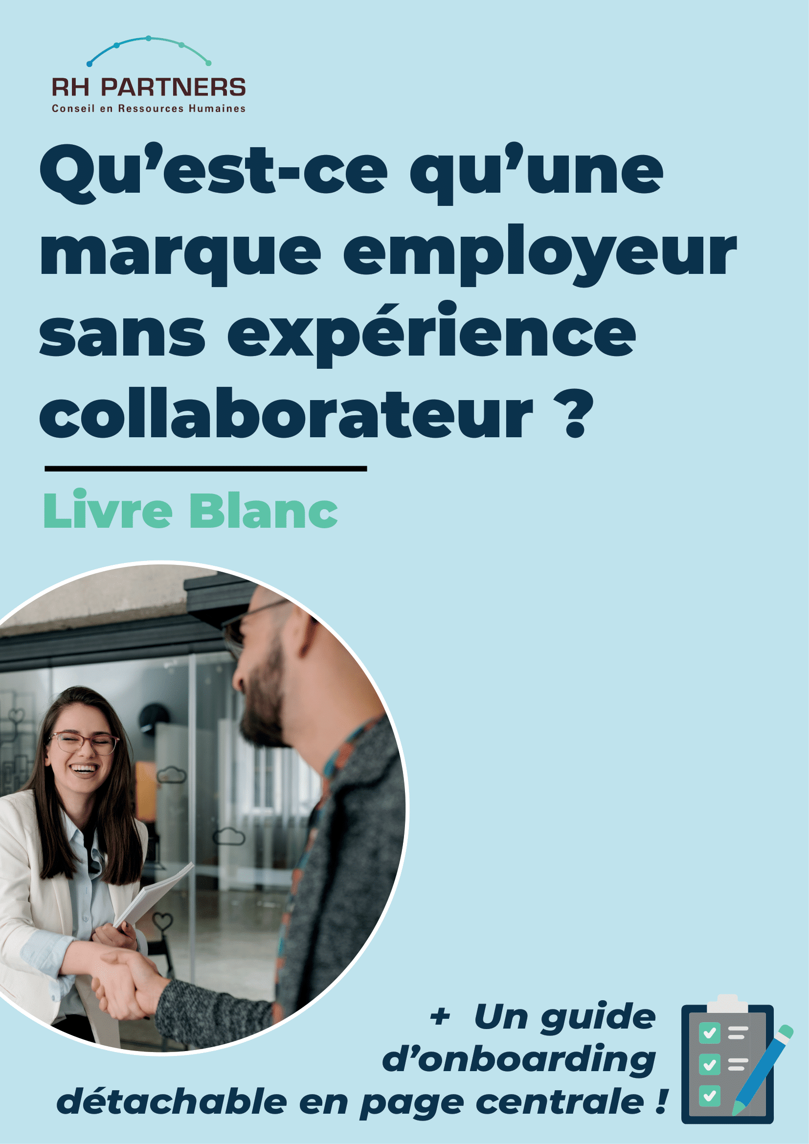 Livre Blanc : "Qu'est ce qu'une marque employeur sans expérience collaborateur ?"