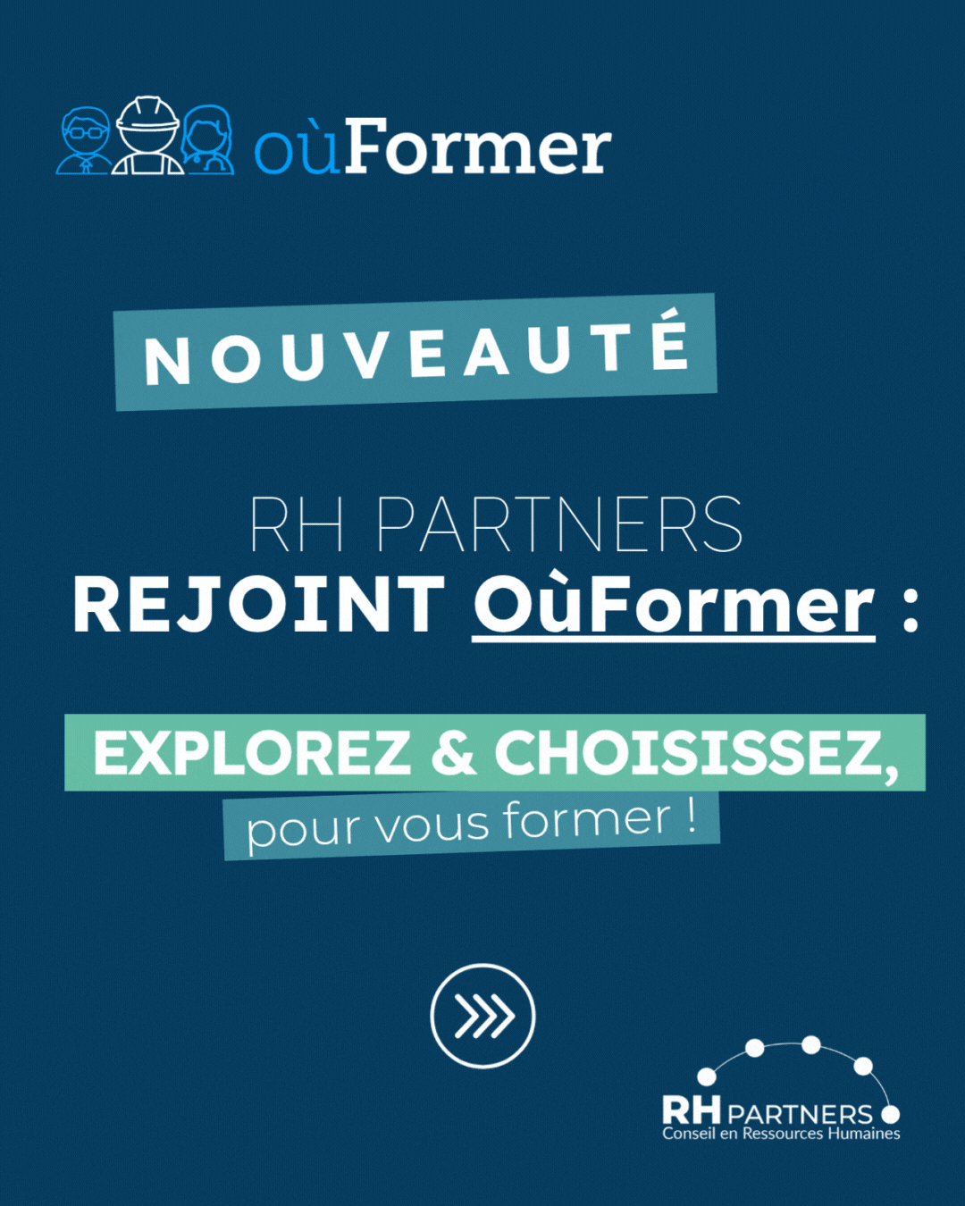 RH PARTNERS REJOINT OÙFORMER RH PARTNERS REJOINT OÙFORMER